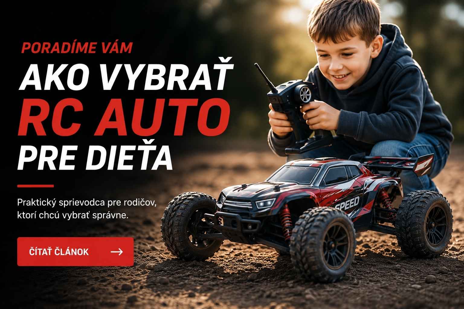 Ako vybrať Rc auto pre dieťa